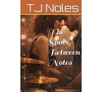 The Space Between Notes