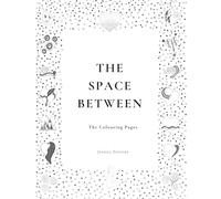 The Space Between: The full colouring pages