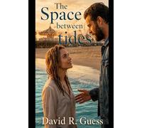 The Space Between Tides