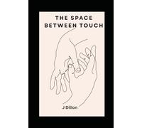 The Space Between Touch