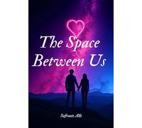 The Space Between Us