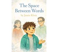 The Space Between Words