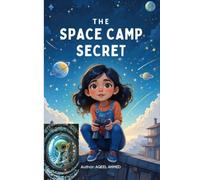 The Space Camp Secret
