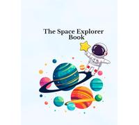 The Space Explorer Book