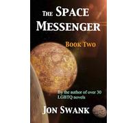 The Space Messenger Book 2