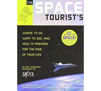 The Space Tourist's Handbook by Eric C. Anderson (2005-11-01)