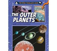 The Space Traveller's Guide: The Outer Planets