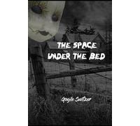 The Space Under The Bed