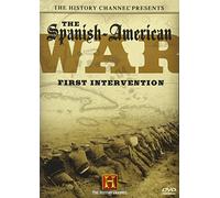 The Spanish-American War: First Intervention