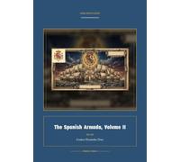The Spanish Armada, Volume II: 2