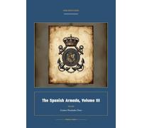The Spanish Armada, Volume III: 3