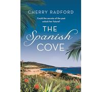Cherry Radford – The Spanish Cove – Fuga in Spagna, romanzo estivo – Tascabile