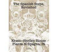 The spanish Steps, revisited. Ediz. bilingue