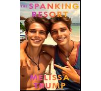 The Spanking Resort: An Erotica Gay Cross-dressing Spanking Story