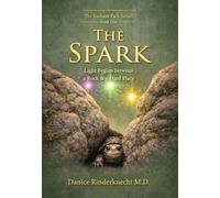 The Spark: Light Begins between a Rock and a Hard Place