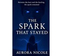 The Spark That Stayed