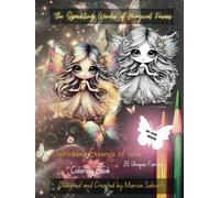 The Sparkling Wonder of Magical Fairies: Sprinkling Essence of Color