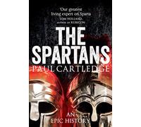 The Spartans: Paul Cartledge