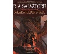 The Spearwielder's Tale: For the First Time in One Volume, the Spearwielder's Trilogy