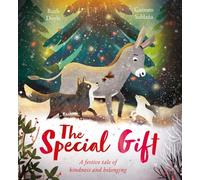 The Special Gift : A beautiful festive story to share at Christmastime
