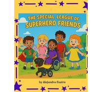 The Special League of Superhero Friends