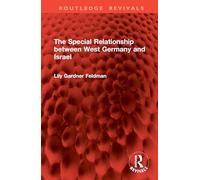 The Special Relationship between West Germany and Israel