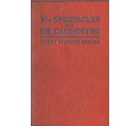 The Spectacles of Mr. Cagliostro