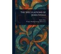 The Speculations of John Steele