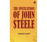 The Speculations of John Steele