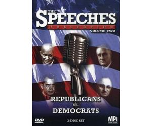 The Speeches Collection: Volume 2: Republicans vs. Democrats