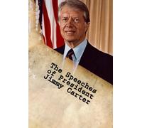The Speeches of President Jimmy Carter