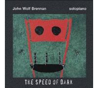 The Speed Of Dark by John Wolf Brennan (2010-01-19)