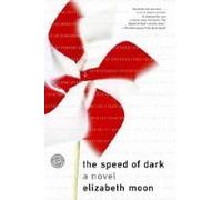 The Speed of Dark[Paperback,2004]