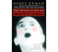 Scott Eyman – The Speed of Sound – Tascabile