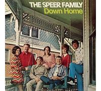 The Speer Family - Down Home