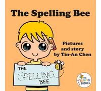 The Spelling Bee: A funny story about a boy learning how to spell with confidence.