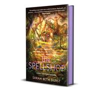 Sarah Beth Durst The Spellshop (Copertina rigida)