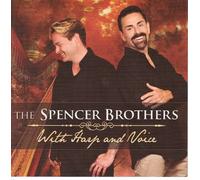 The Spencer Brothers With Harp and Voice