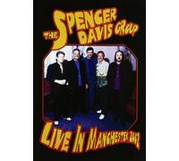The Spencer Davis Group - Live In Manchester 2002
