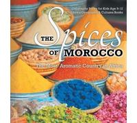 The Spices of Morocco (Copertina rigida)