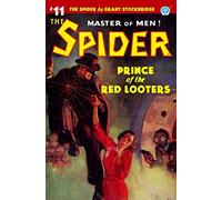 The Spider #11: Prince of the Red Looters