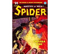 The Spider #31: The Cholera King