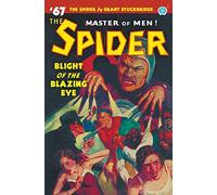 The Spider #67: Blight of the Blazing Eye