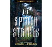 The Spider Strikes: Volume 3