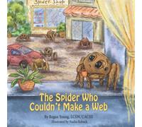 The Spider Who Couldn't Make a Web