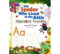 The Spider Who Lived in the Attic Alphabet Tracing