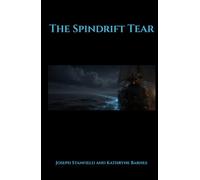 The Spindrift Tear