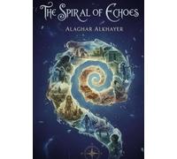 The Spiral Of Echoes
