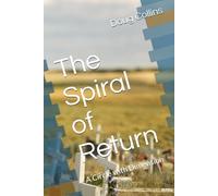 The Spiral of Return: A Circle with Dimension