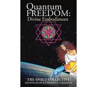 The Spirit Collective Quantum Freedom (Tascabile)